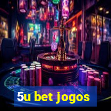5u bet jogos